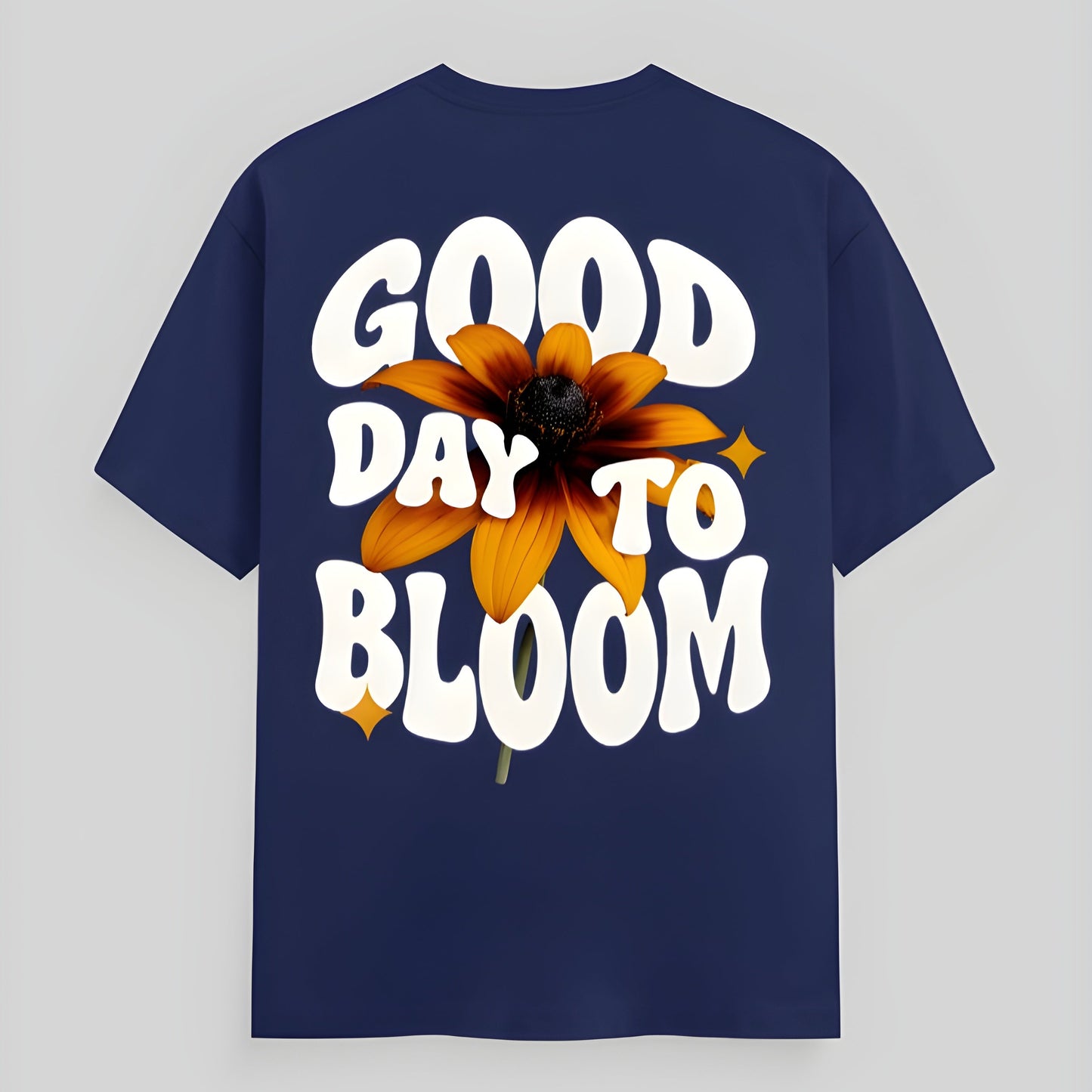 Good day to bloom T-shirt
