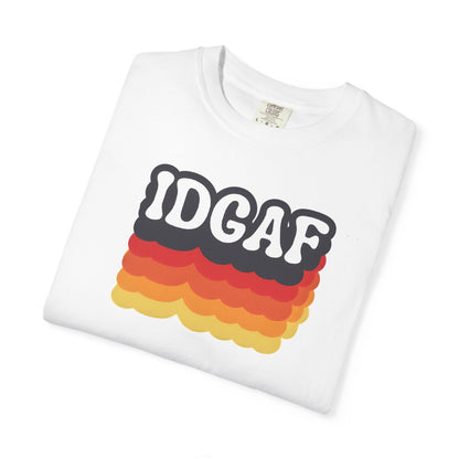 IDGAF Retro Wave T-Shirt