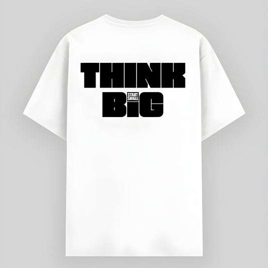 Think Big T-shirt